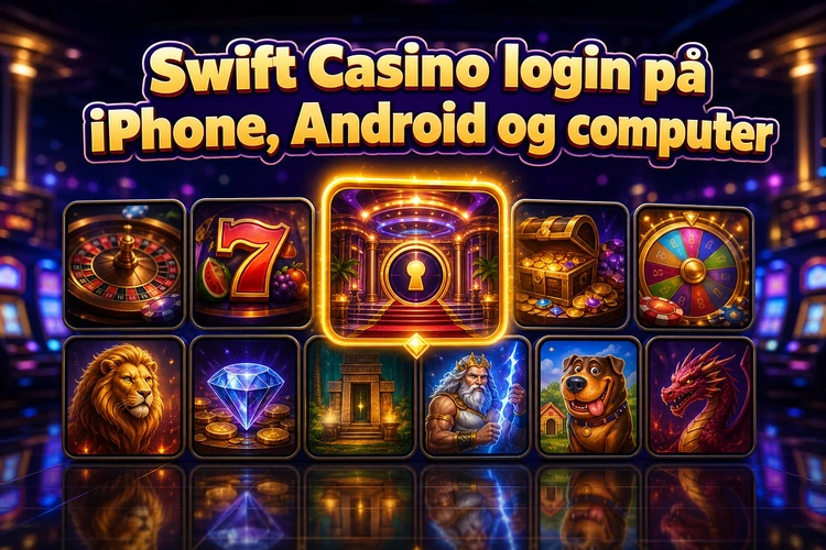 Swift Casino login på iPhone, Android og computer