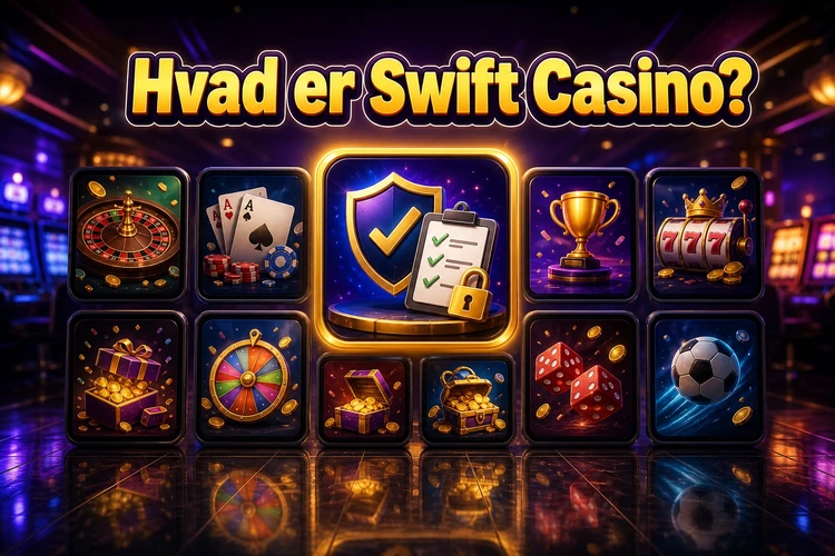 Hvad er Swift Casino?